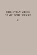 Lustspiele II di Christian Weise edito da De Gruyter