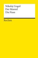 Der Mantel / Die Nase di Nikolaj Gogol edito da Reclam Philipp Jun.
