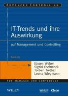 IT-Trends und ihre Auswirkung di Sigrid Gschmack, Torben Tretbar, Leona Wiegmann, Jürgen Weber edito da Wiley VCH Verlag GmbH