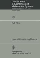 Laws of Diminishing Returns di Rolf Färe edito da Springer Berlin Heidelberg