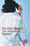 Der Sekundant di Per Olov Enquist edito da S. Fischer Verlag