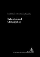 Urbanism and Globalization edito da Lang, Peter GmbH