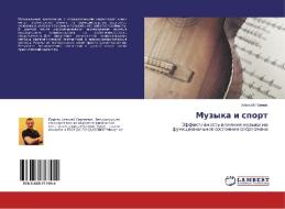 Muzyka i sport di Alexej Primak edito da LAP Lambert Academic Publishing