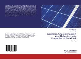 Synthesis, Characterization and Optoelectronic Properties of CuIn2Se4 di Sanjay Bansode, Vasant Wagh edito da LAP Lambert Academic Publishing