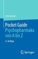 Pocket Guide Psychopharmaka von A bis Z di Otto Benkert edito da Springer-Verlag GmbH