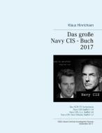 Das große Navy CIS - Buch 2017 di Klaus Hinrichsen edito da Books on Demand
