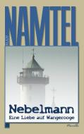 Nebelmann di Rudy Namtel edito da Books on Demand
