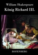 König Richard III. di William Shakespeare edito da Hofenberg