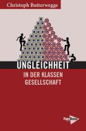 Ungleichheit di Christoph Butterwegge edito da Papyrossa Verlags GmbH +