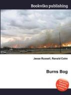 Burns Bog edito da Book On Demand Ltd.