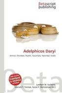 Adelphicos Daryi edito da Betascript Publishing