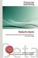 Roberts Bank edito da Betascript Publishing