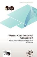 Wessex Constitutional Convention edito da Duc