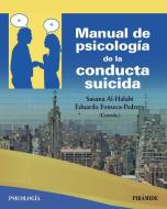 Manual de psicología de la conducta suicida edito da Ediciones Pirámide