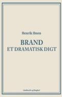Brand: Et dramatisk digt