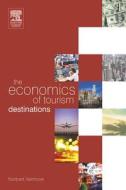 Economics of Tourism Destinations di Norbert Vanhove edito da Society for Neuroscience