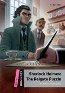 Dominoes: Starter: Sherlock Holmes: The Reigate Puzzle di Arthur Conan Doyle edito da OUP Oxford