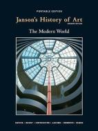 Janson's History of Art Portable Edition Book 4 di Penelope J. E. Davies, Frima F. Hofrichter, Joseph Jacobs edito da PRENTICE HALL