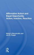 Affirmative Action And Equal Opportunity di Nijole V. Benokraitis edito da Taylor & Francis Ltd