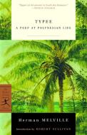 Typee: A Peep at Polynesian Life di Herman Melville edito da MODERN LIB
