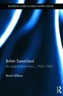 British Somaliland di Brock Millman edito da Taylor & Francis Ltd