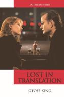 Lost in Translation di Dr. Geoff King edito da Edinburgh University Press