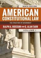 American Constitutional Law di Ralph A. Rossum edito da The Perseus Books Group