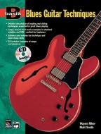 Basix Blues Guitar Techniques: Book & CD di Wayne Riker, Matt Smith edito da ALFRED PUBN