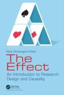 The Effect di Nick Huntington-Klein edito da Taylor & Francis Ltd