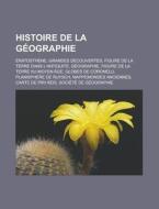 Histoire De La G Ographie: Ratosth Ne, di Livres Groupe edito da Books LLC, Wiki Series