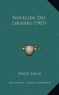 Novellen Des Lyrikers (1903) di Hugo Salus edito da Kessinger Publishing