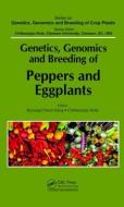 Genetics, Genomics and Breeding of Peppers and Eggplants edito da Taylor & Francis Inc