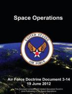 Space Operations di United States Air Force edito da Createspace