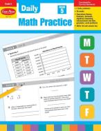 Daily Math Practice, Grade 5 di Evan-Moor Educational Publishers edito da EVAN MOOR EDUC PUBL