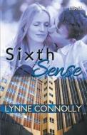 Sixth Sense di Lynne Connolly edito da Loose Id, LLC