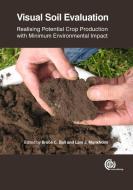 Visual Soil Evaluation di Bruce C Ball, Lars J Munkholm edito da CABI Publishing