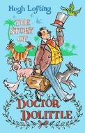 The Story of Doctor Dolittle di Hugh Lofting edito da Alma Books Ltd