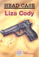 Head Case di Liza Cody edito da Isis