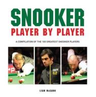 Snooker: Player By Player di Liam McCann edito da Demand Media Limited