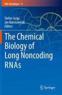 The Chemical Biology of Long Noncoding RNAs edito da Springer International Publishing