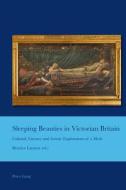 Sleeping Beauties in Victorian Britain di Baeatrice Laurent edito da Lang, Peter