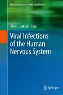 Viral Infections of the Human Nervous System edito da Springer Basel
