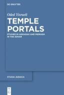 Temple Portals di Oded Yisraeli edito da De Gruyter