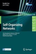 Self-organizing Networks edito da Springer International Publishing Ag