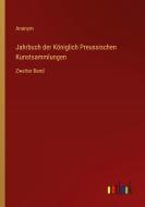 Jahrbuch der Königlich Preussischen Kunstsammlungen di Anonym edito da Outlook Verlag
