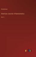 American Journal of Numismatics di Anonymous edito da Outlook Verlag