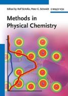 Methods In Physical Chemistry di R Schafer edito da Wiley-vch Verlag Gmbh
