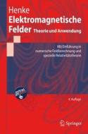 Elektromagnetische Felder di Heino Henke edito da Springer Berlin Heidelberg