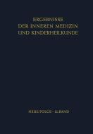 Ergebnisse der Inneren Medizin und Kinderheilkunde di L. Heilmeyer, B. De Rudder, R. Schoen edito da Springer Berlin Heidelberg