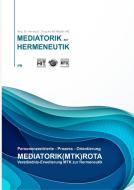 Verständnisereiterung MTK zur HERMENEUTIK di Mag. Herwig K. Troppko mult. edito da Books on Demand